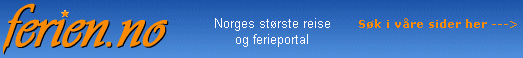 www.Ferien.no - Norges strste reise og ferieportal